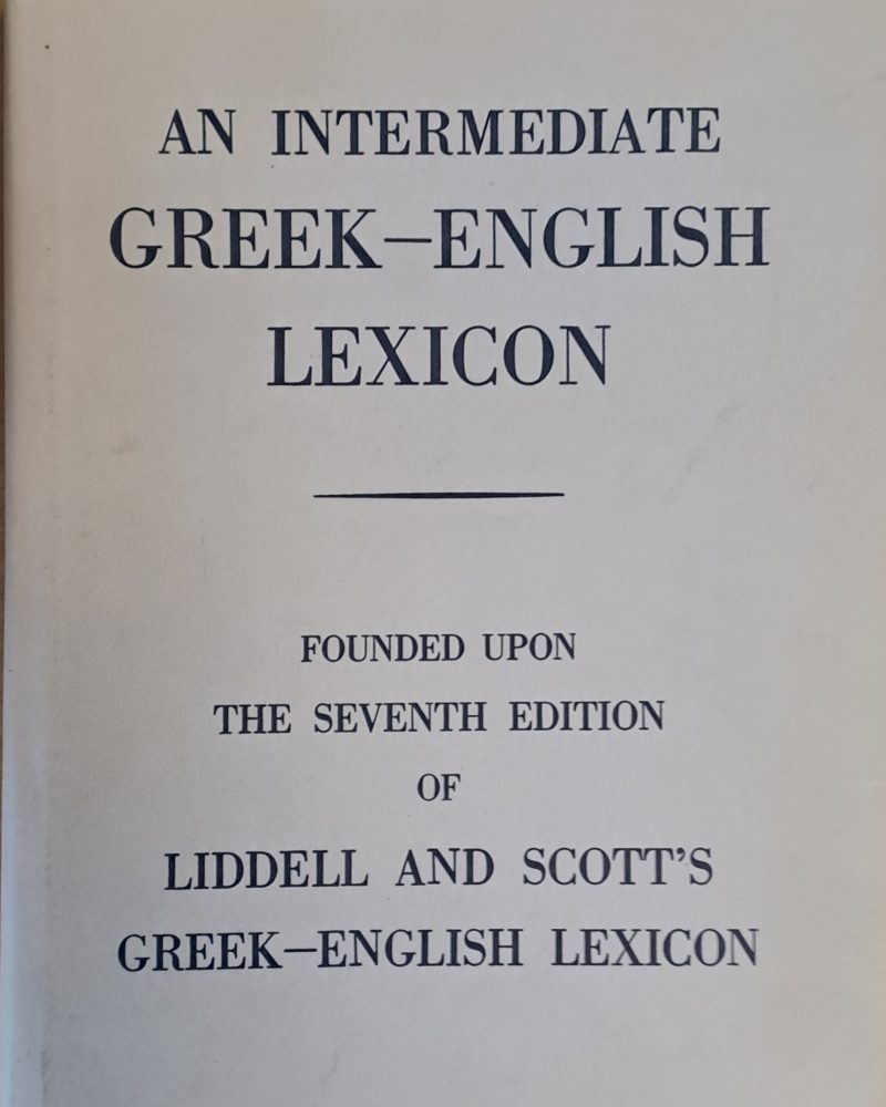 An Intermediate Greek - English Lexicon